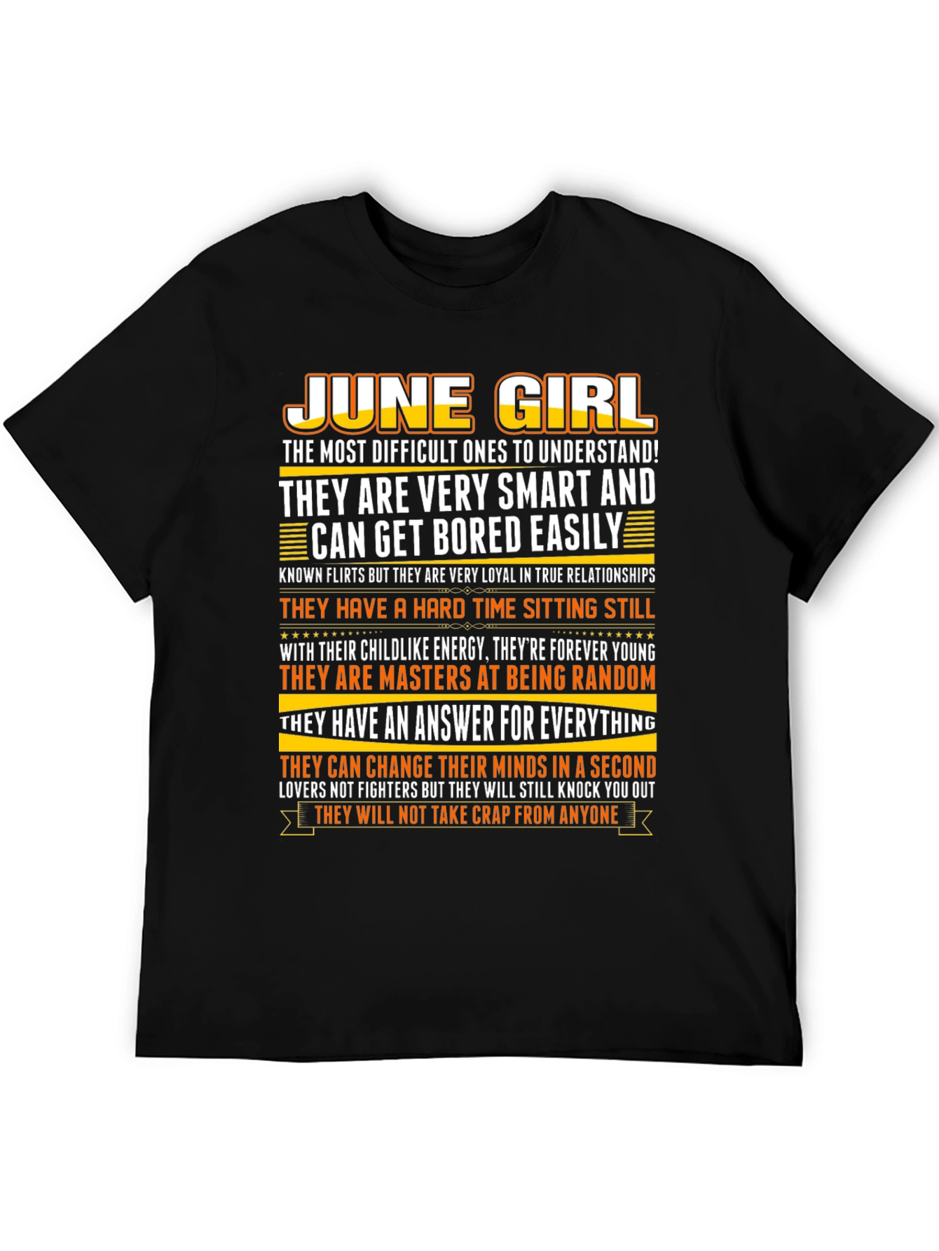 June Girl T-Shirt - Smart Loyal and Unique