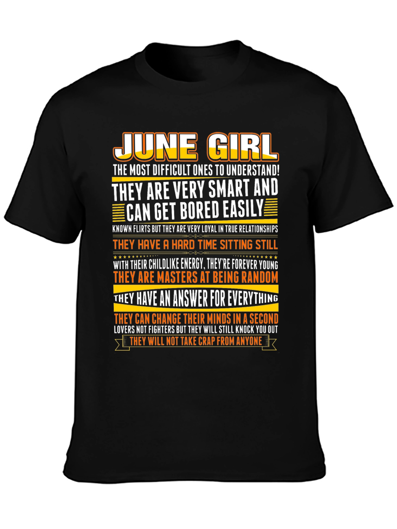June Girl T-Shirt - Smart Loyal and Unique