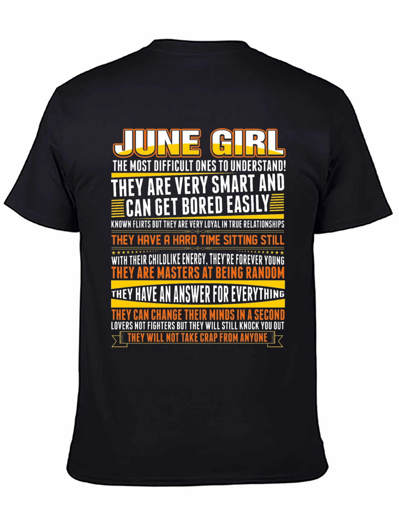 June Girl T-Shirt - Smart Loyal and Unique