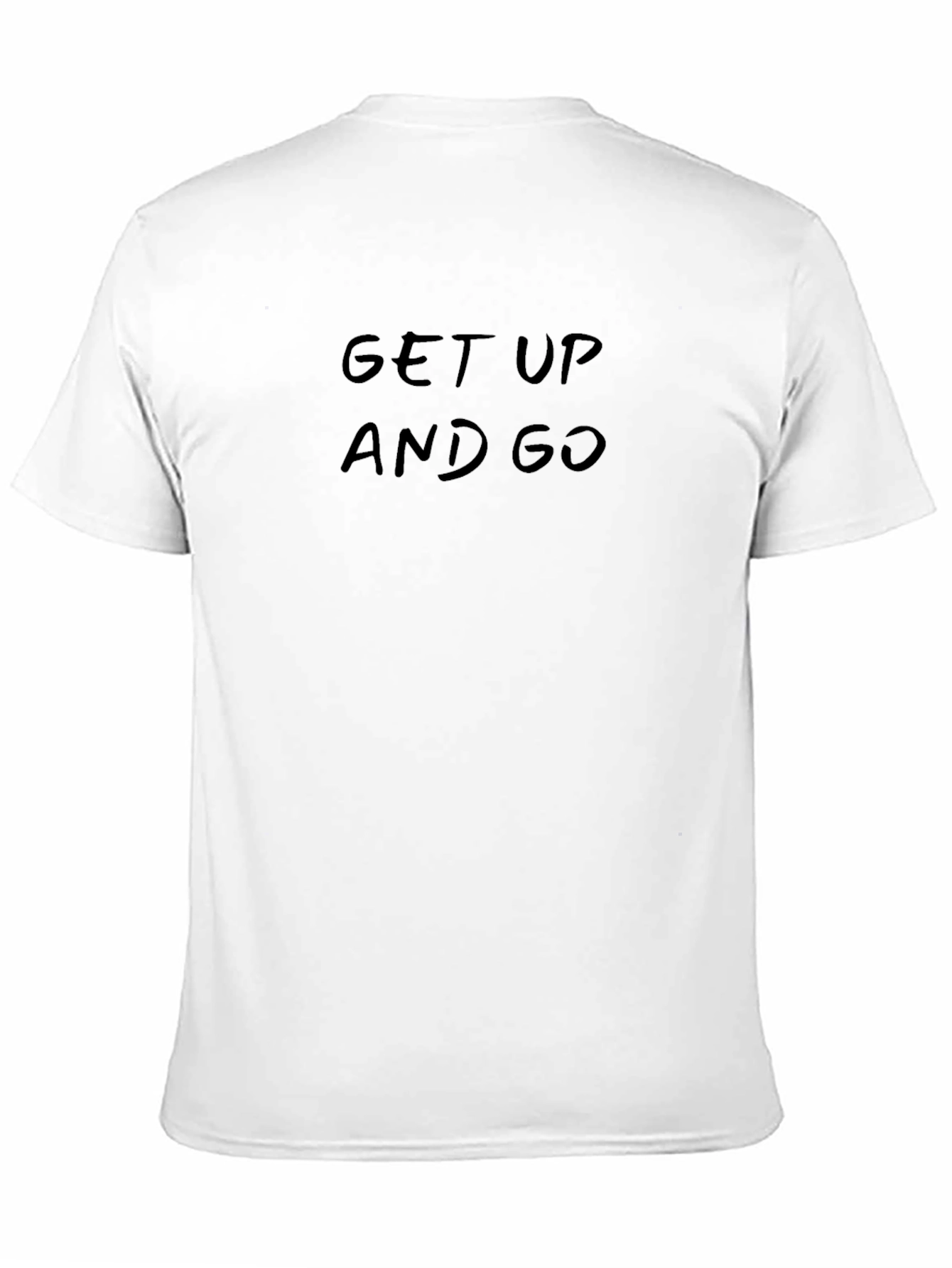 Get Up And Go Black T-Shirt