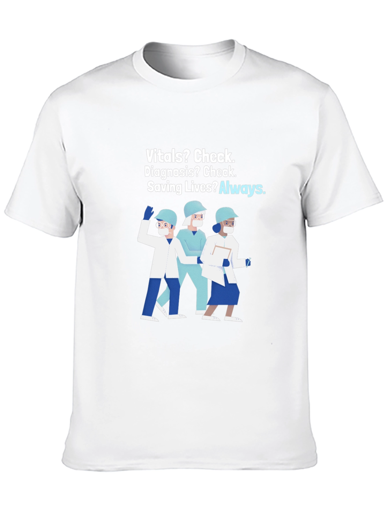 Healthcare Hero T-Shirt: Vitals Diagnosis Saving Lives