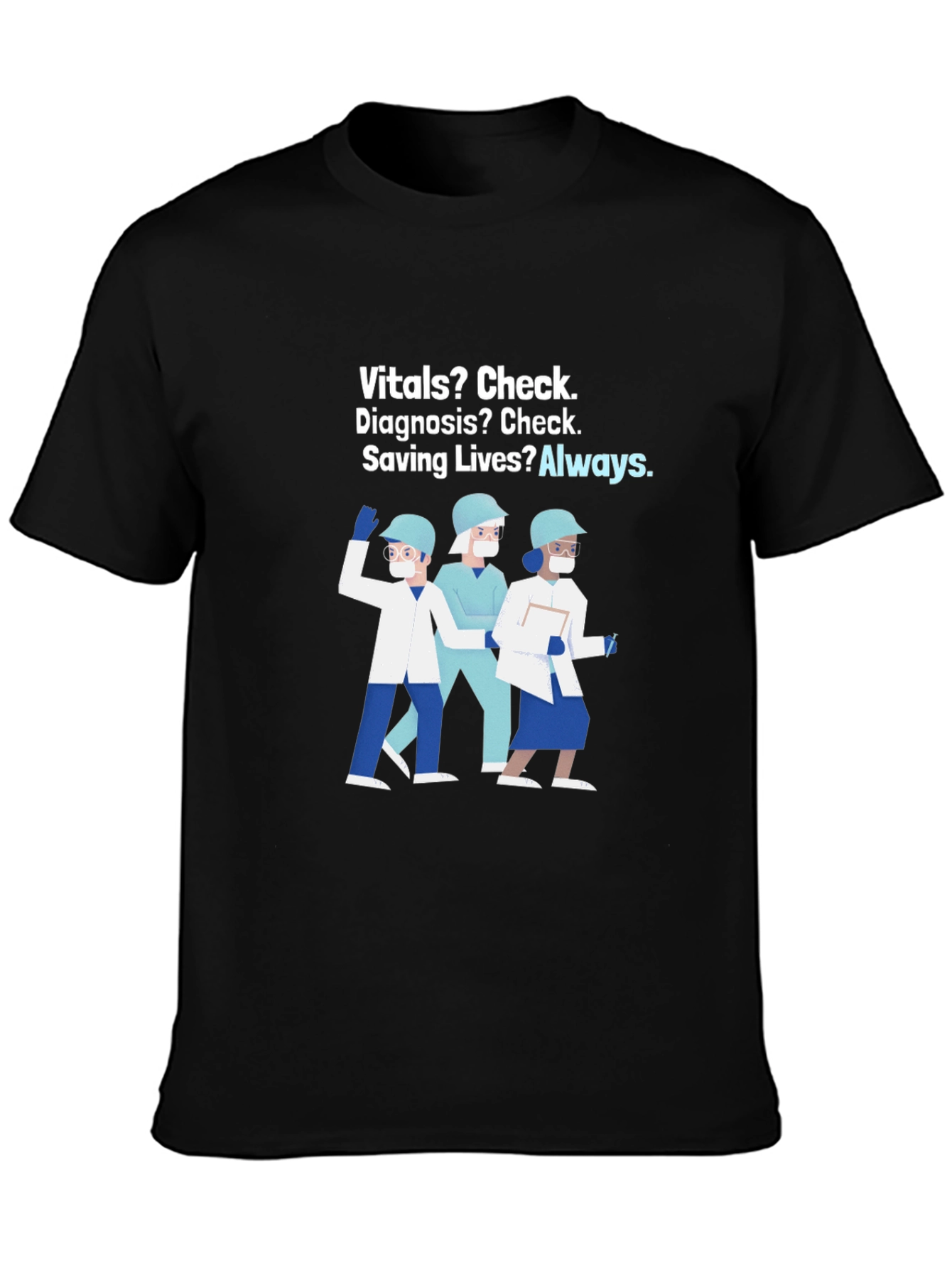 Healthcare Hero T-Shirt: Vitals Diagnosis Saving Lives