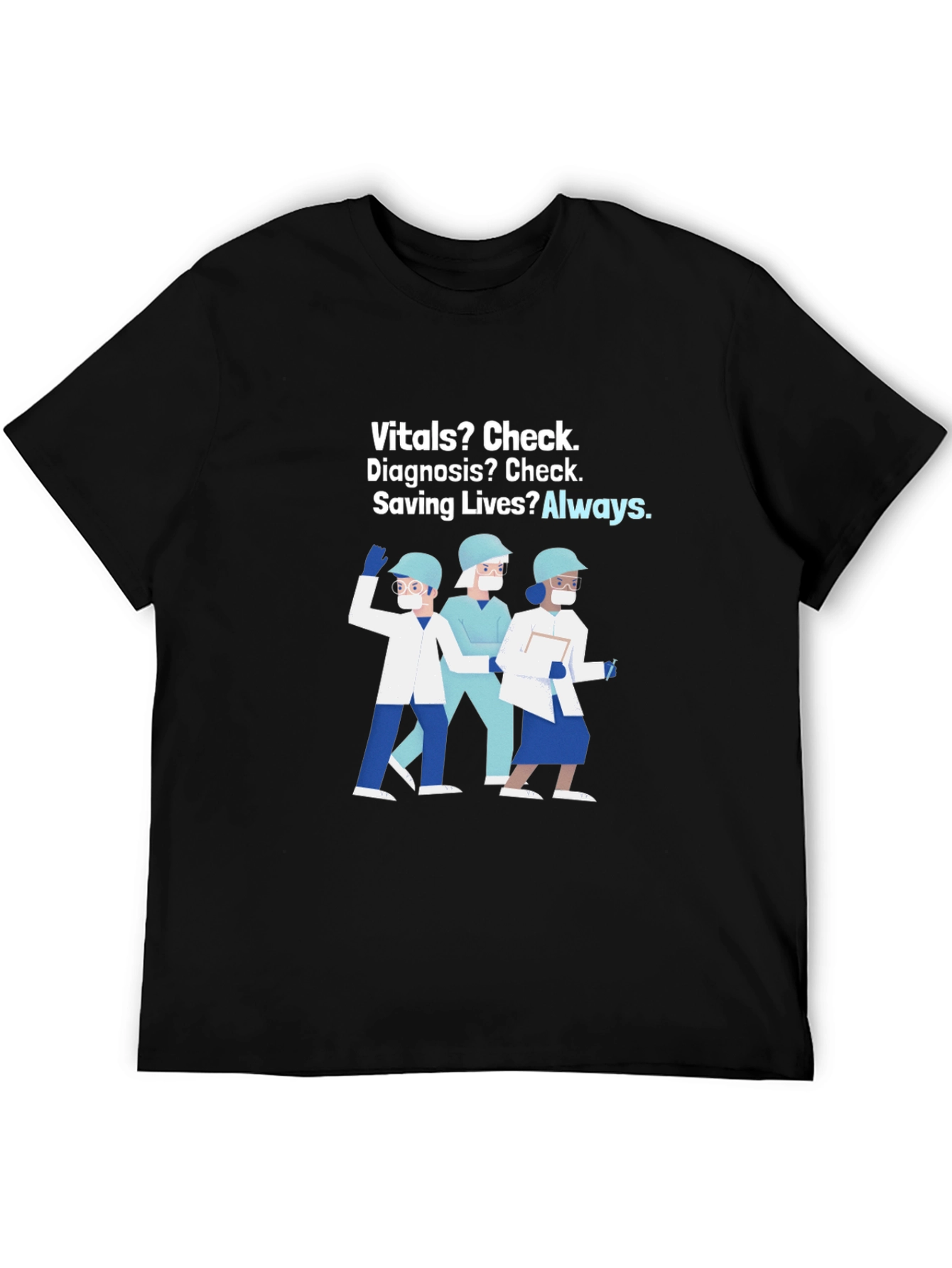 Healthcare Hero T-Shirt: Vitals Diagnosis Saving Lives