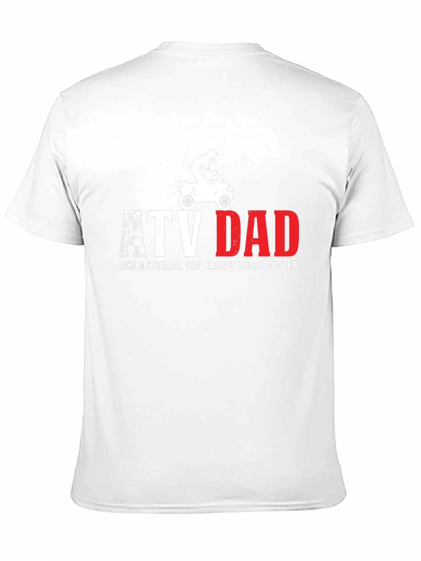 ATV Dad T-Shirt - Cool Dad Off-Road Tee
