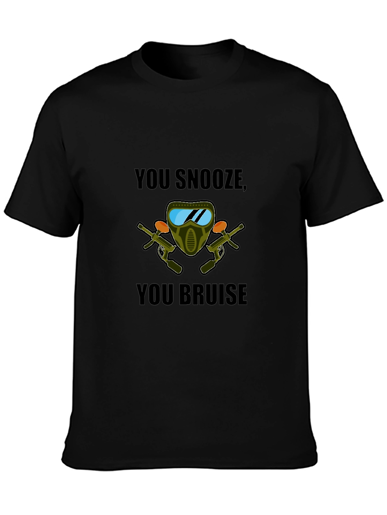 You Snooze You Bruise Paintball T-Shirt