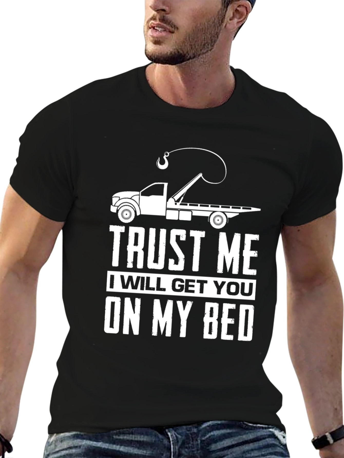 Trust Me Tow Truck T-Shirt