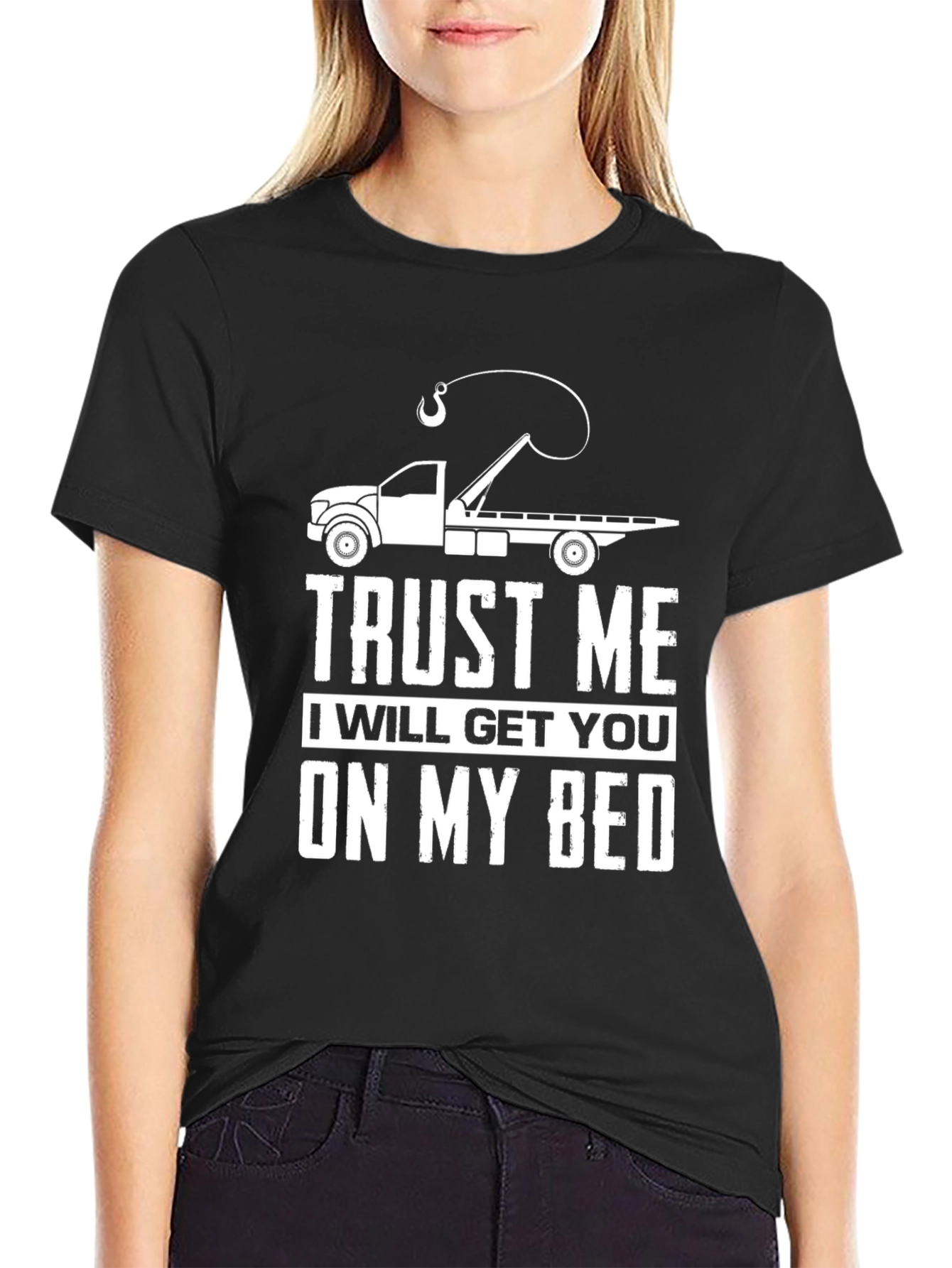 Trust Me Tow Truck T-Shirt