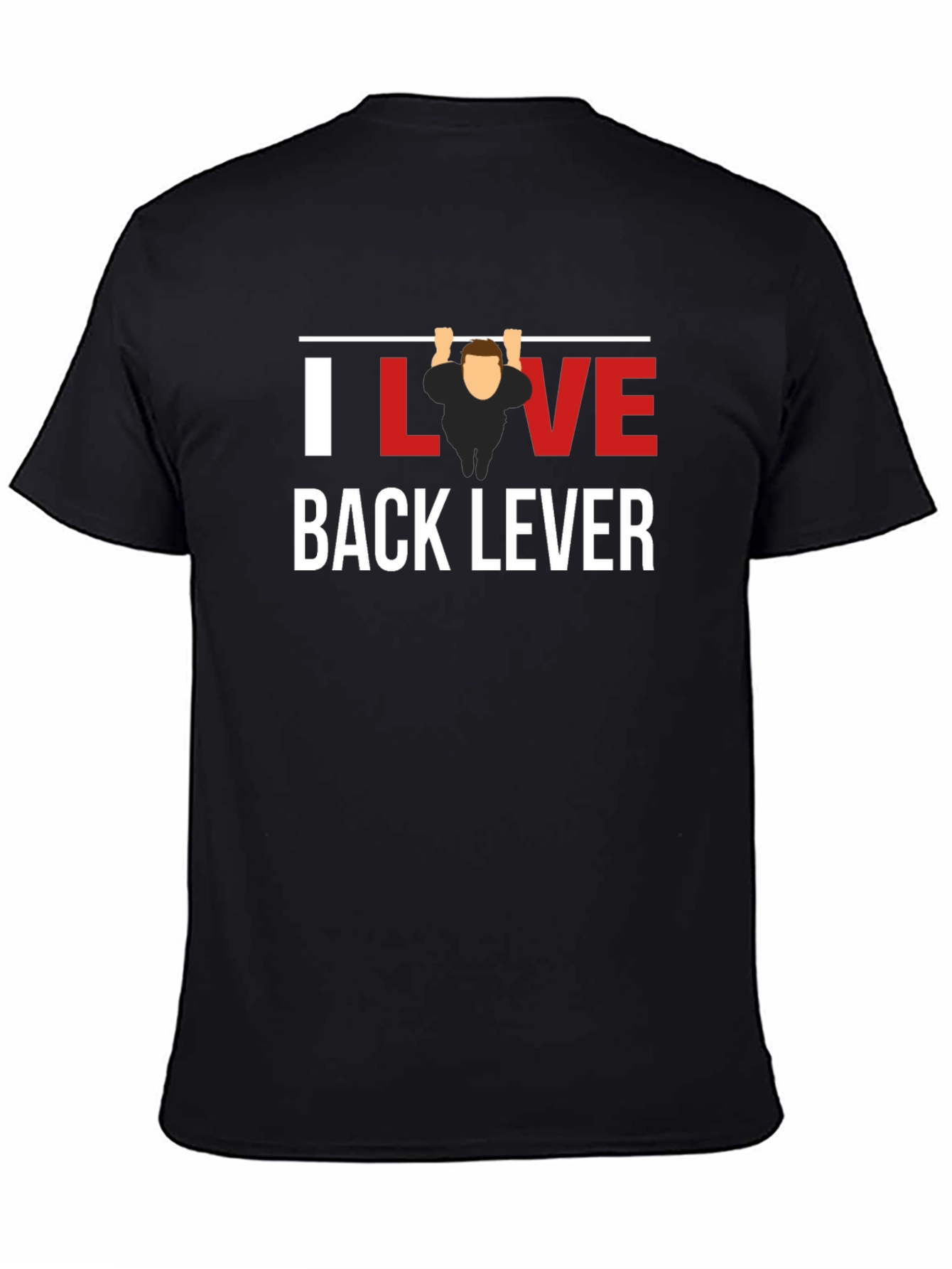 I Love Back Lever Black T-Shirt Gym Workout