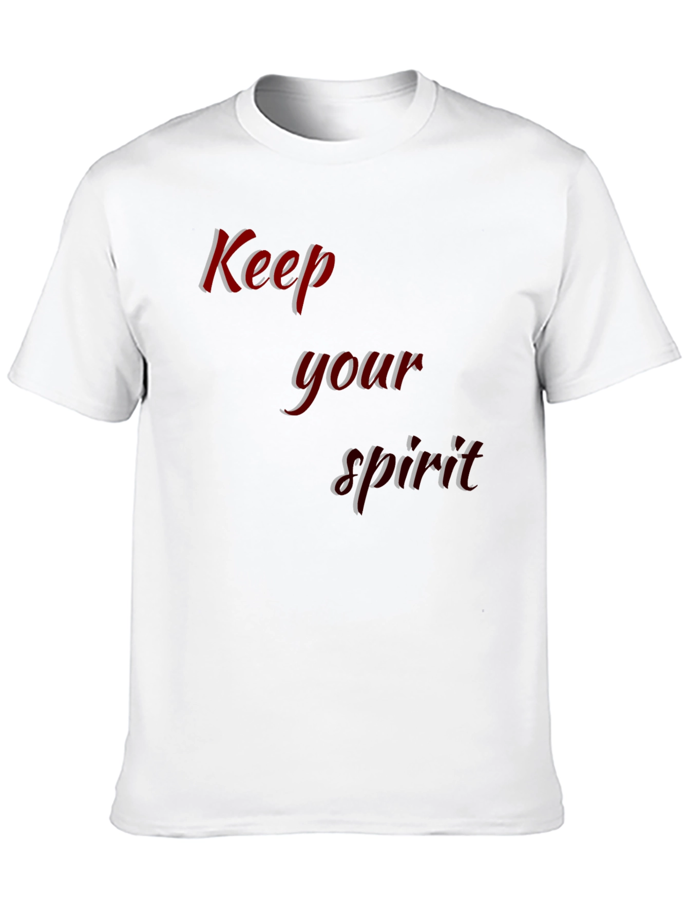 Keep Your Spirit T-Shirt - Stylish and Comfortable