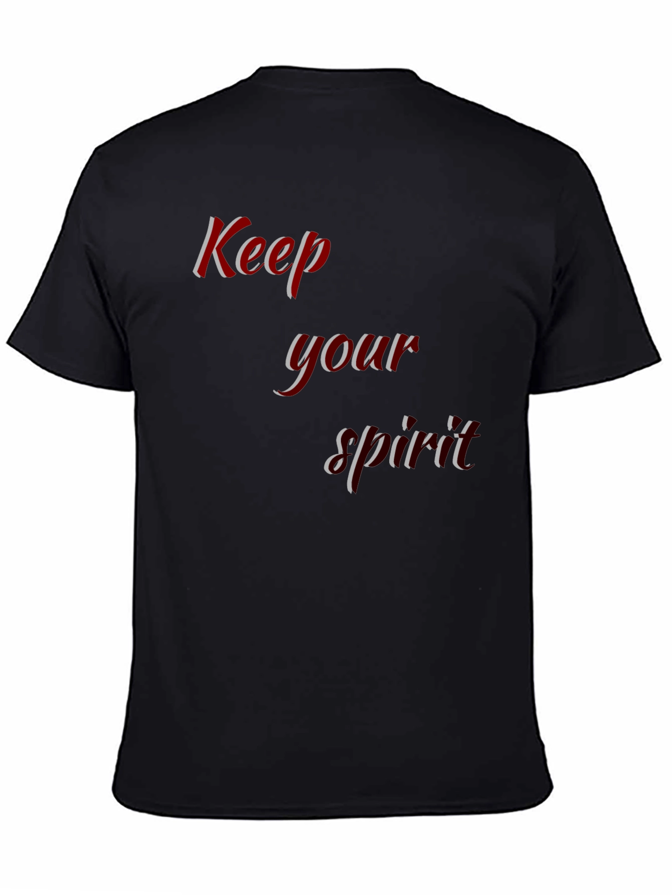 Keep Your Spirit T-Shirt - Stylish and Comfortable