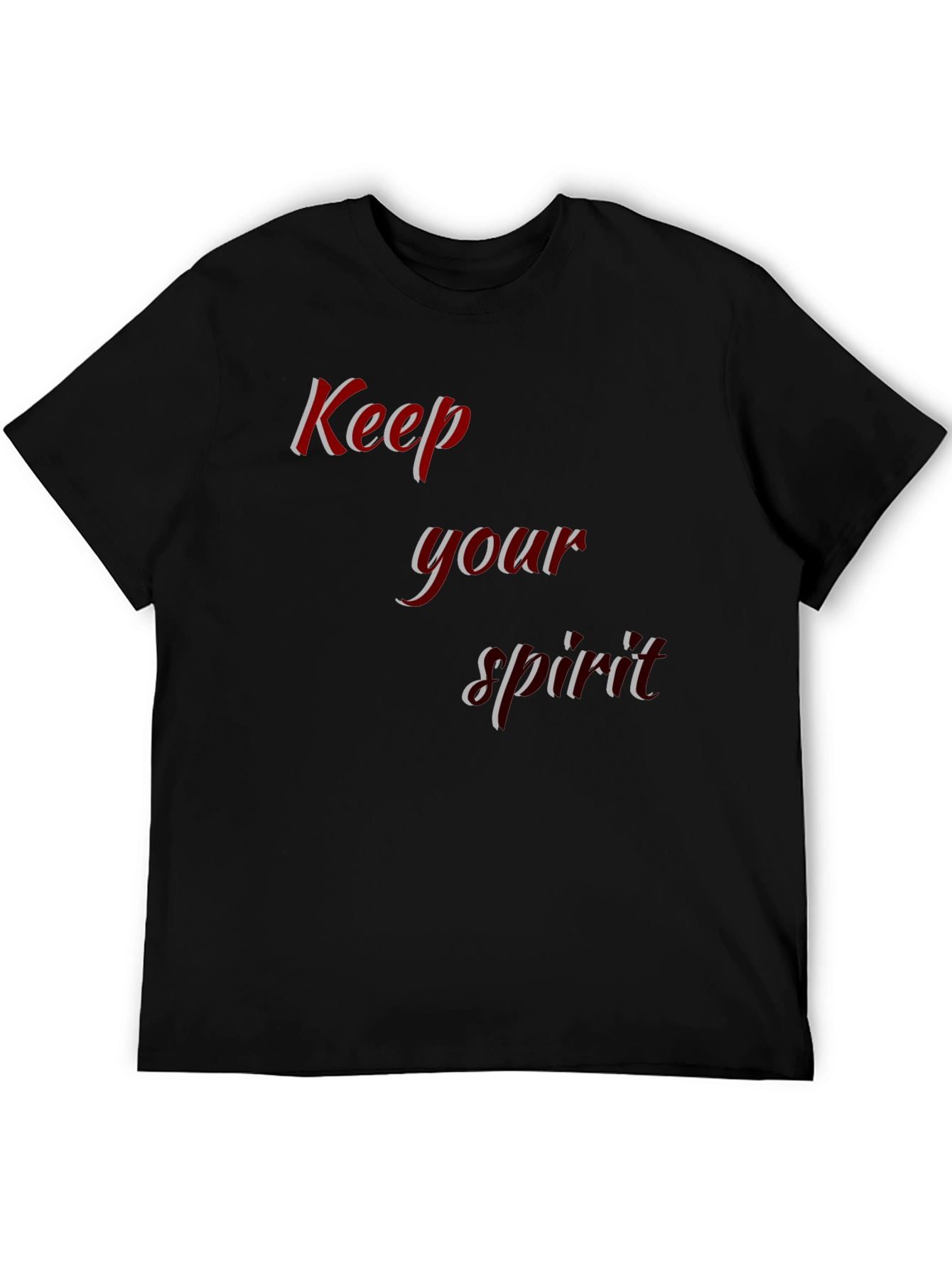 Keep Your Spirit T-Shirt - Stylish and Comfortable