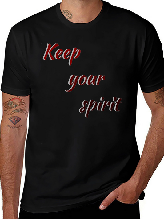 Keep Your Spirit T-Shirt - Stylish and Comfortable