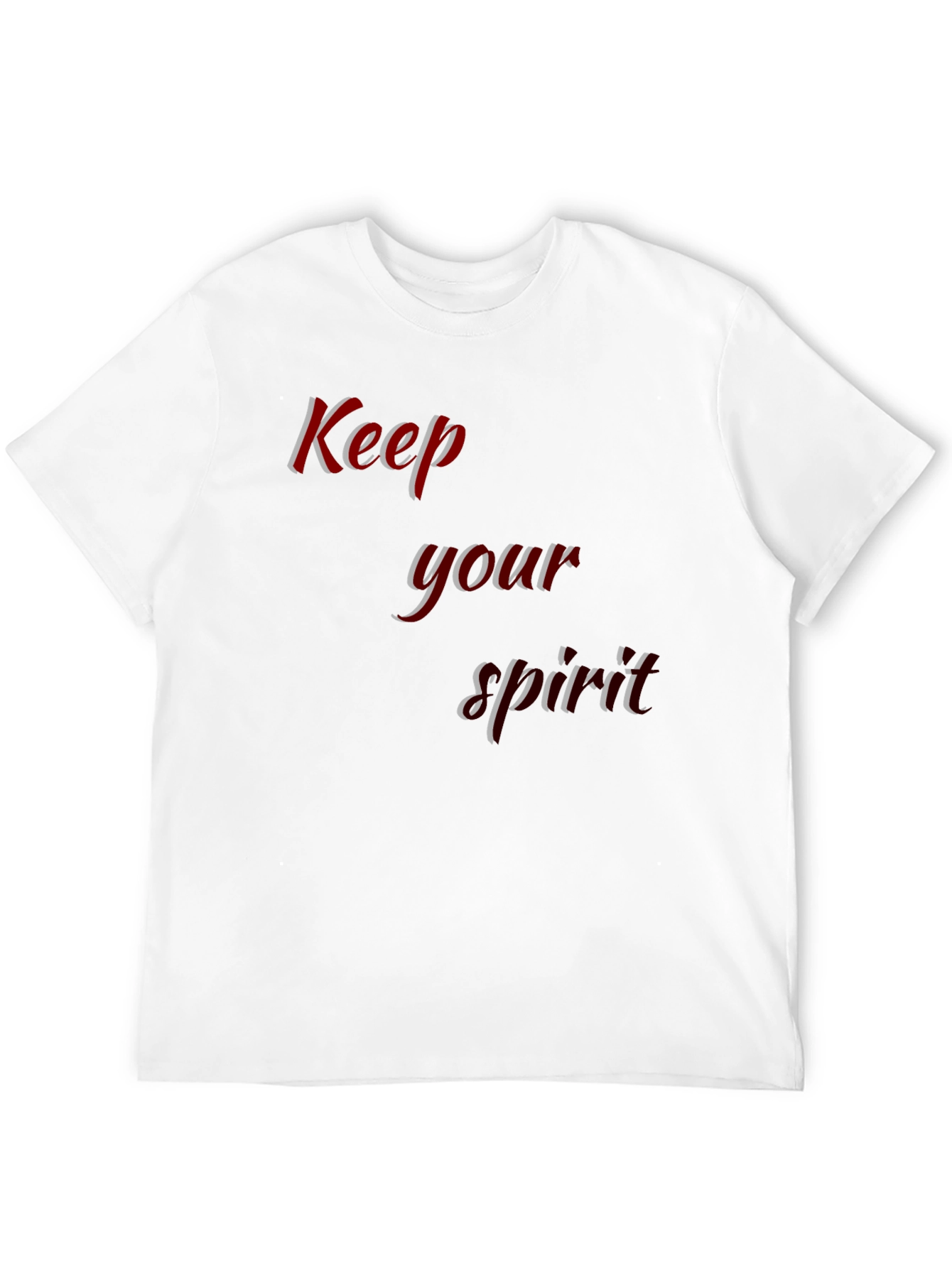 Keep Your Spirit T-Shirt - Stylish and Comfortable