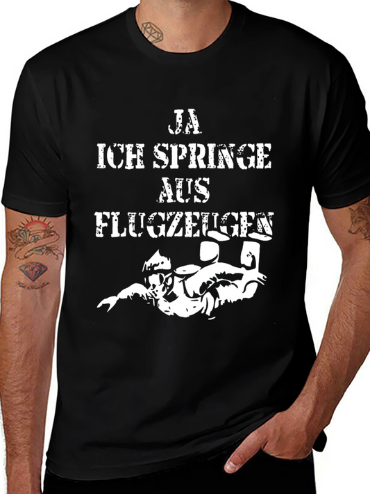 Ja Ich Springe Aus Flugzeugen Funny Skydiving T-Shirt