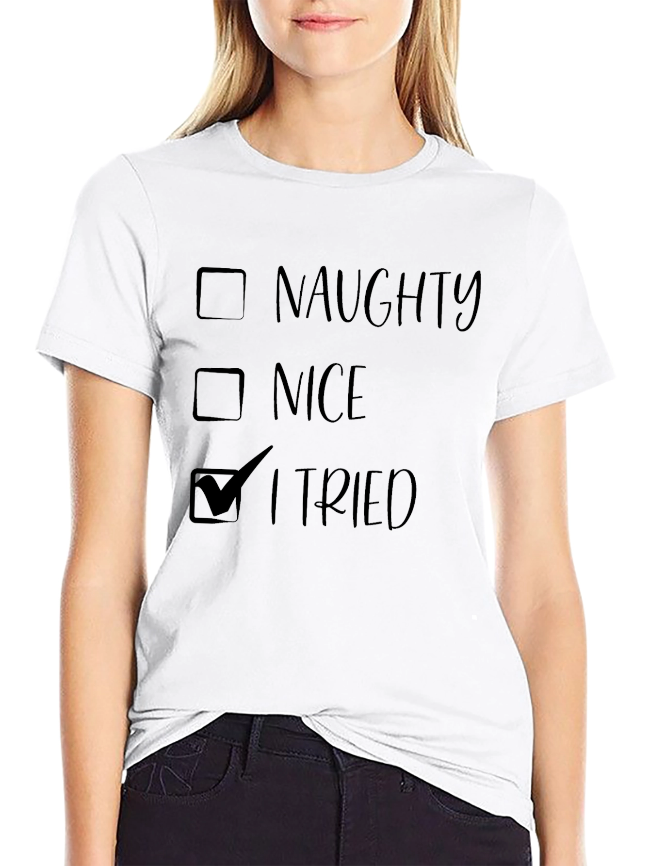 Naughty Nice I Tried Funny Graphic T-Shirt