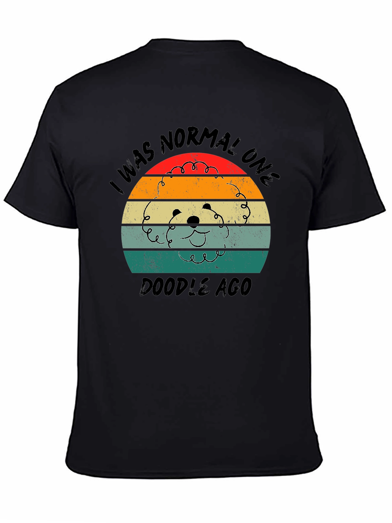 I Was Normal One Doodle Ago T-Shirt