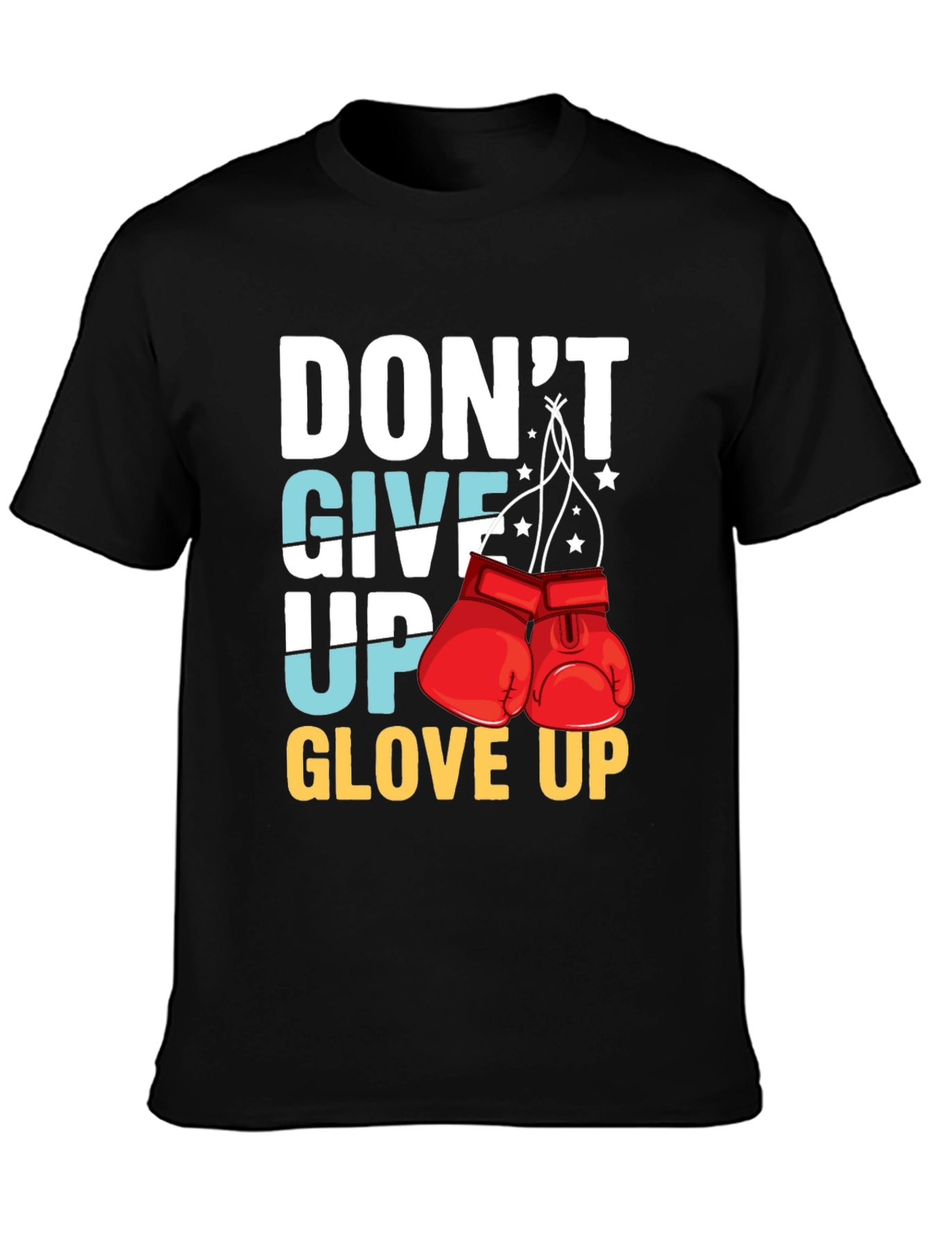 Dont Give Up Glove Up Graphic Tee