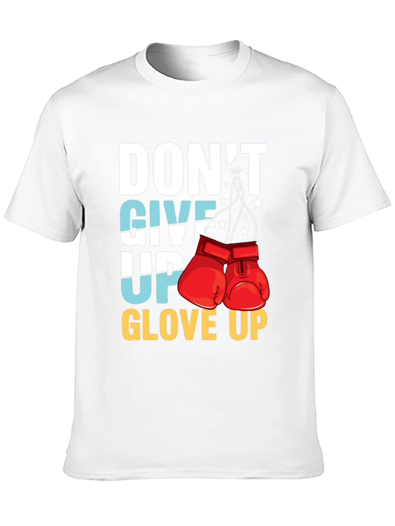 Dont Give Up Glove Up Graphic Tee