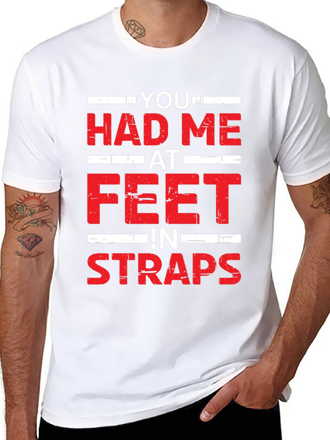 You Had Me At Feet In Straps Graphic Tee