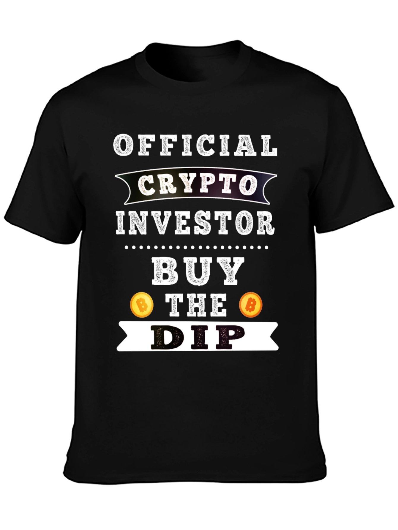 Crypto Investor Buy the Dip Graphic Tee