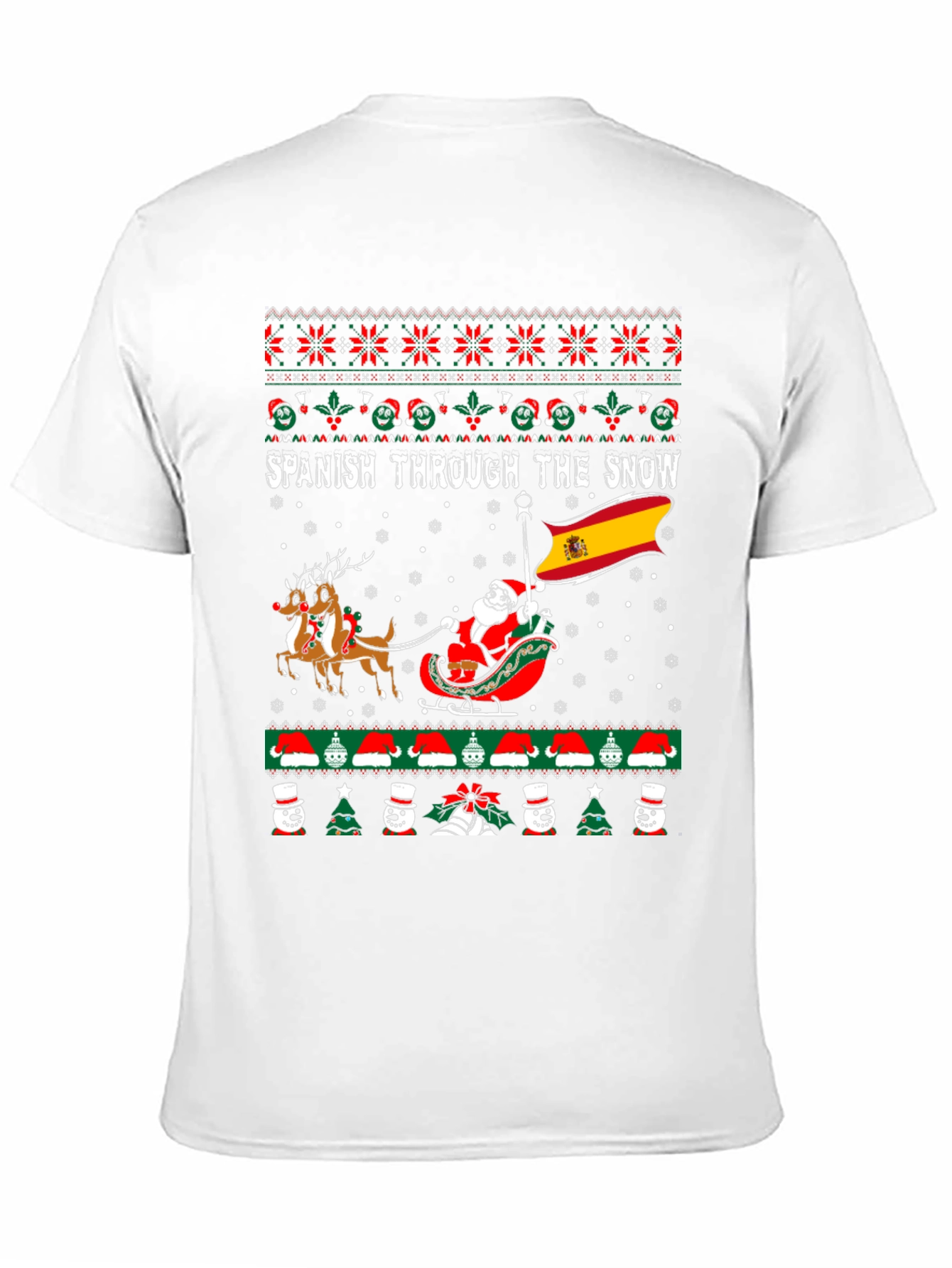Spanish Through the Snow Ugly Christmas T-Shirt