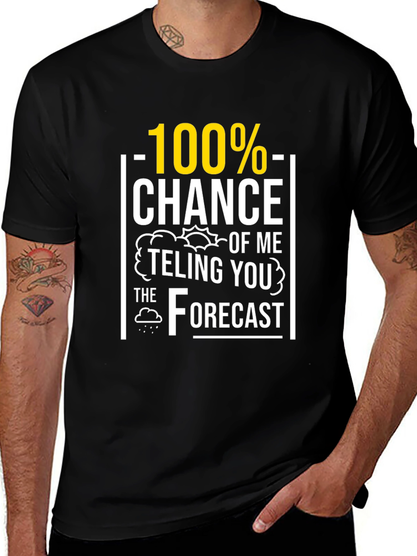 Funny Weather Forecast T-Shirt - 100% Chance