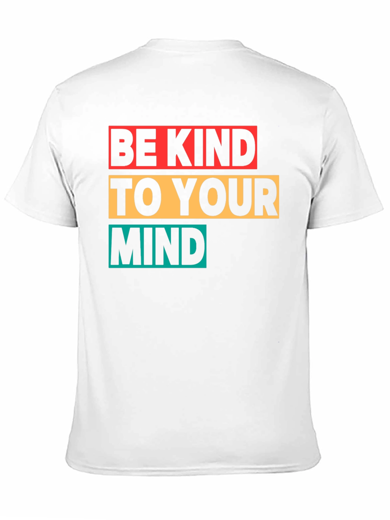 Be Kind to Your Mind Graphic T-Shirt
