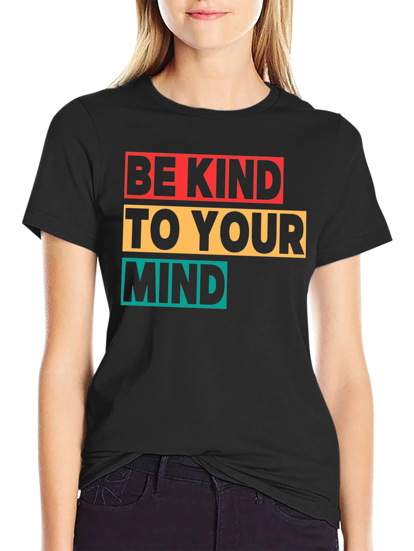 Be Kind to Your Mind Graphic T-Shirt