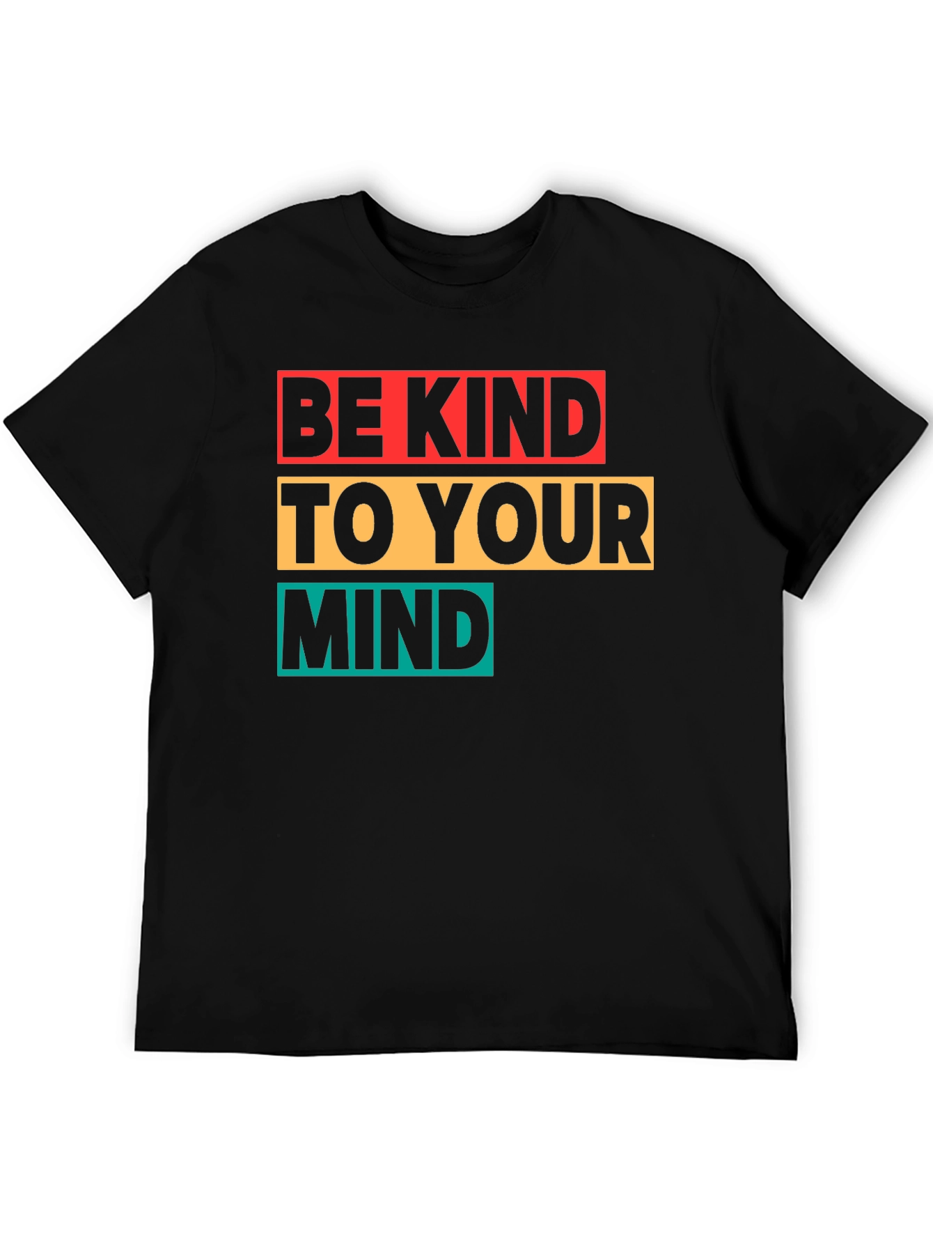 Be Kind to Your Mind Graphic T-Shirt