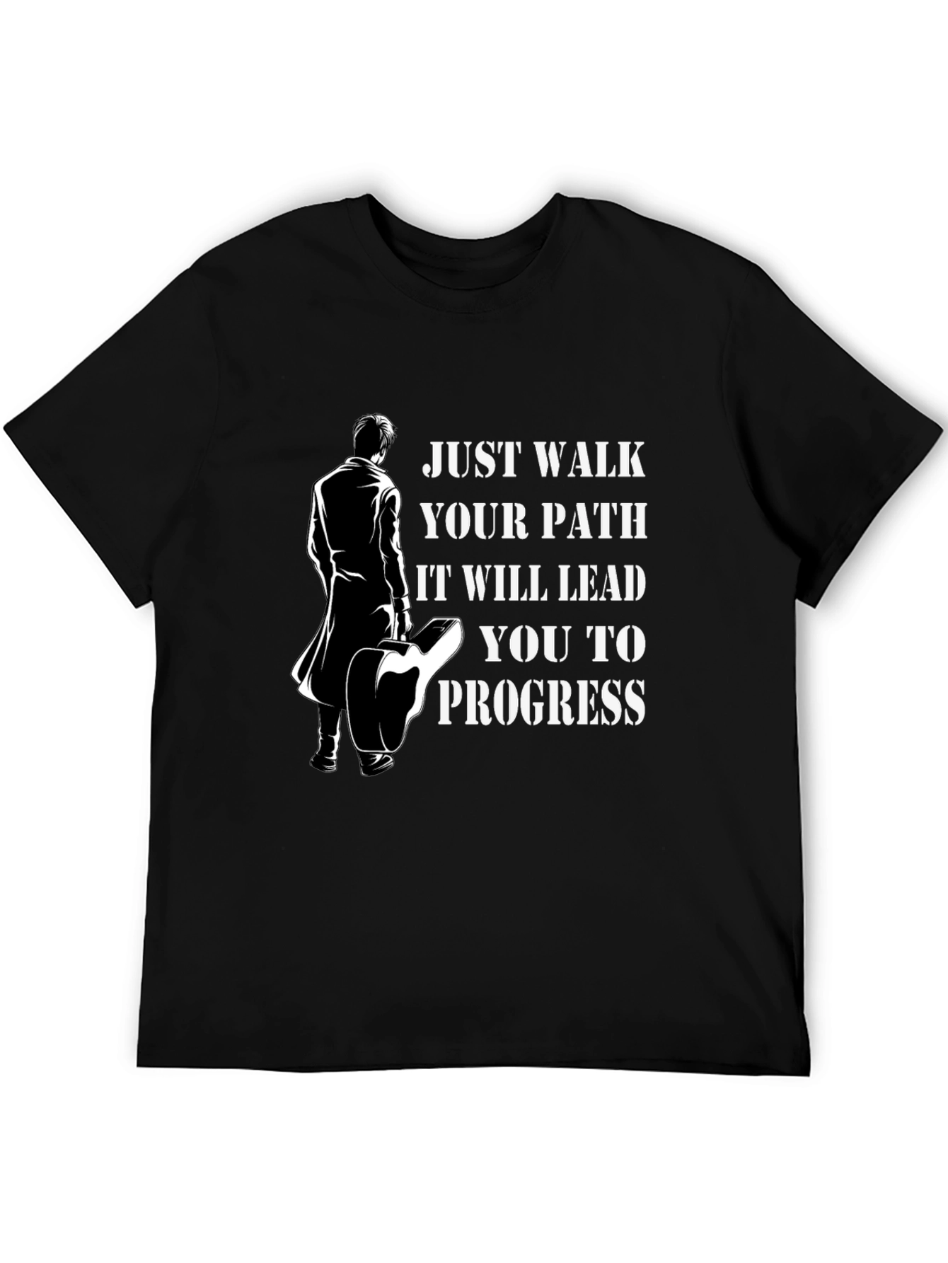 Just Walk Your Path Graphic T-Shirt