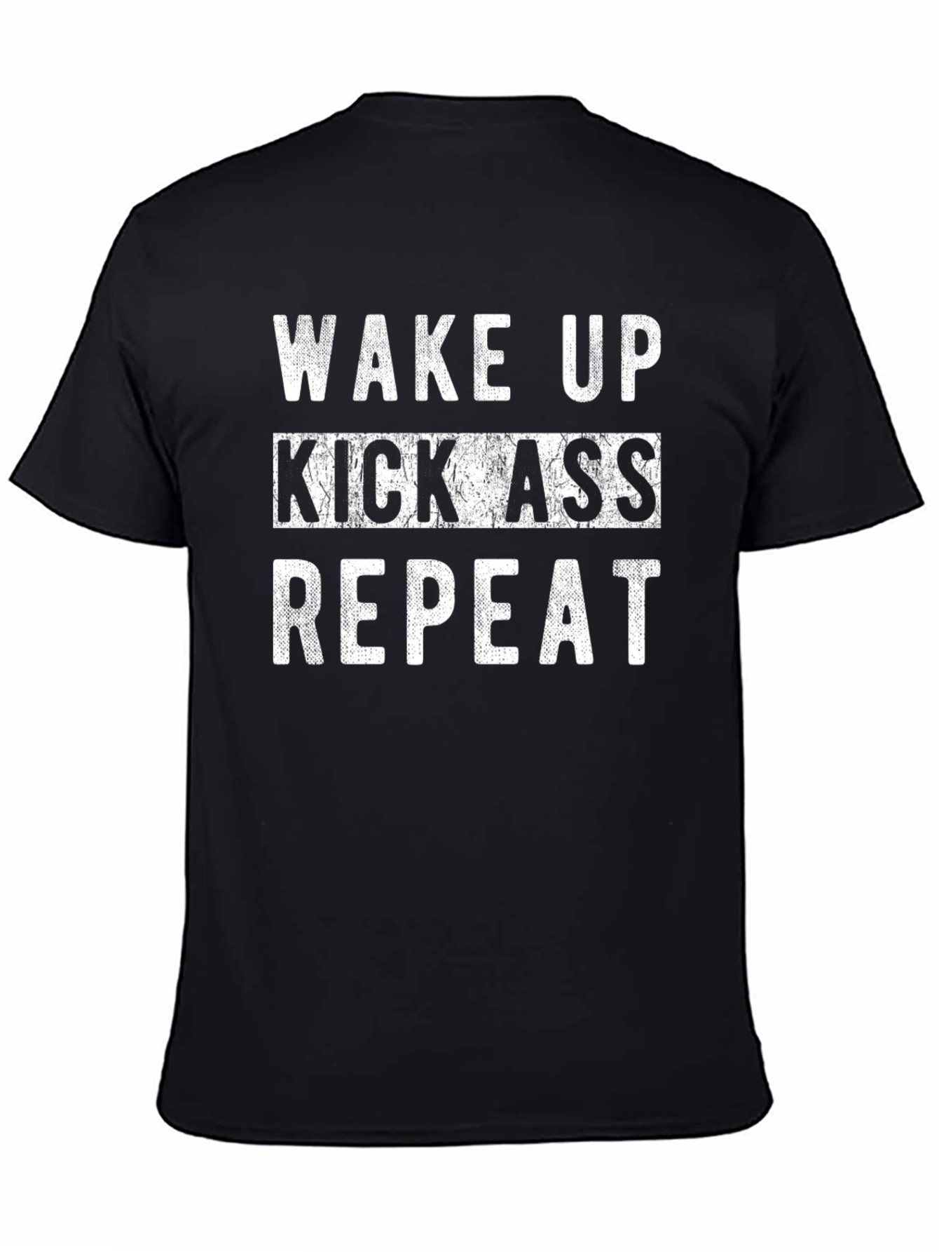 Wake Up Kick Ass Repeat Black Graphic Tee