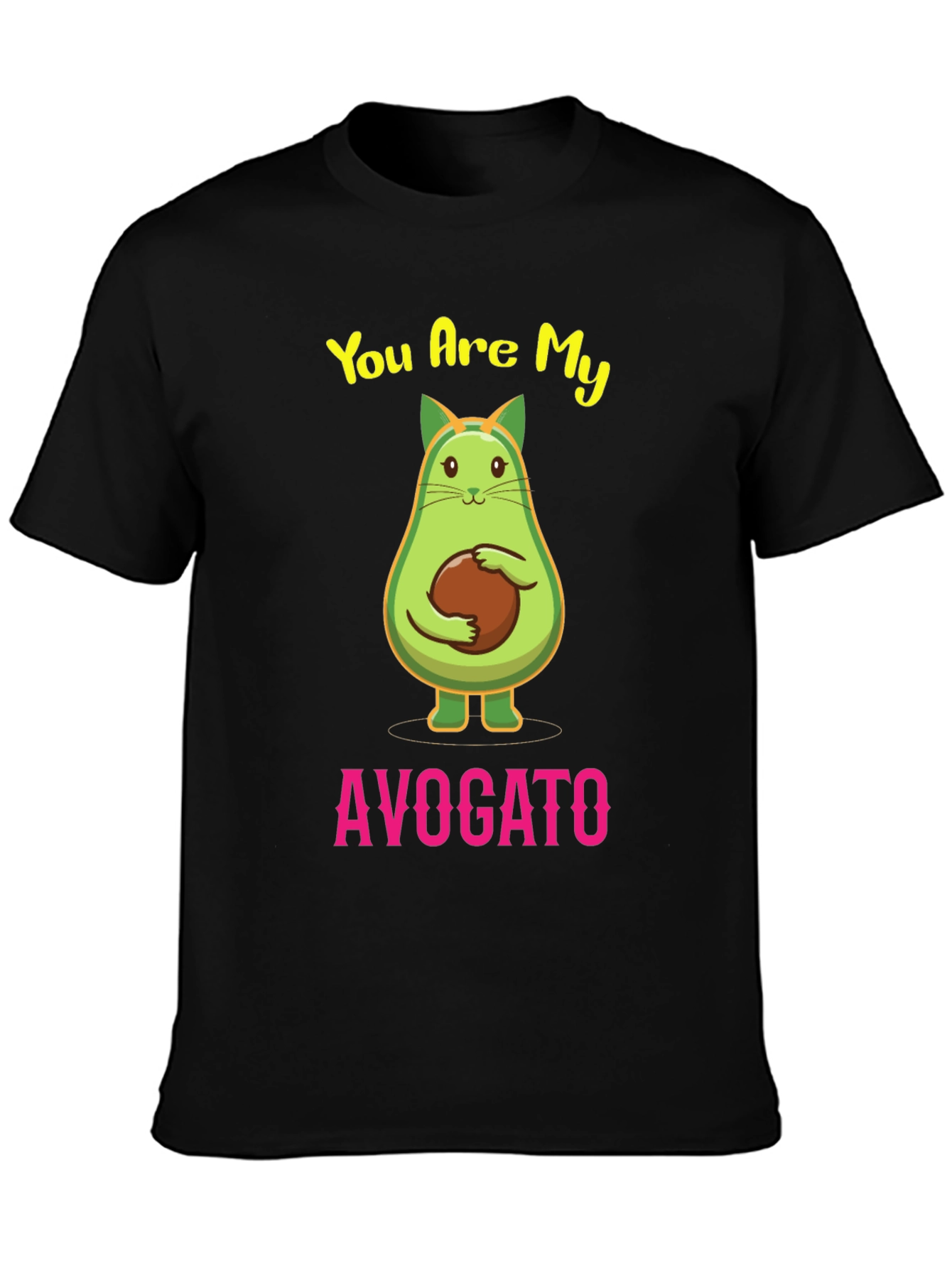 Avogato T-Shirt - You Are My Avogato Tee
