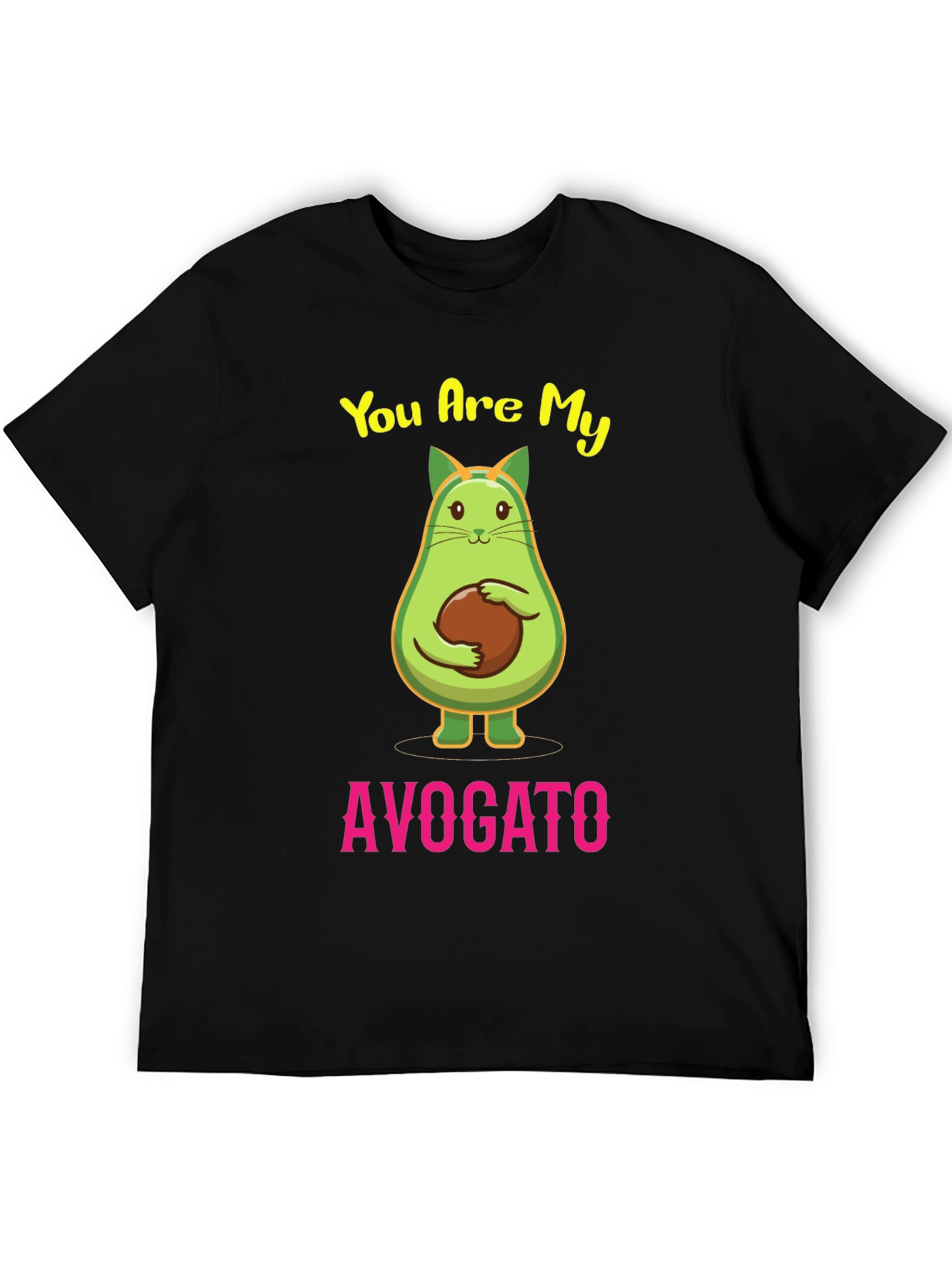 Avogato T-Shirt - You Are My Avogato Tee