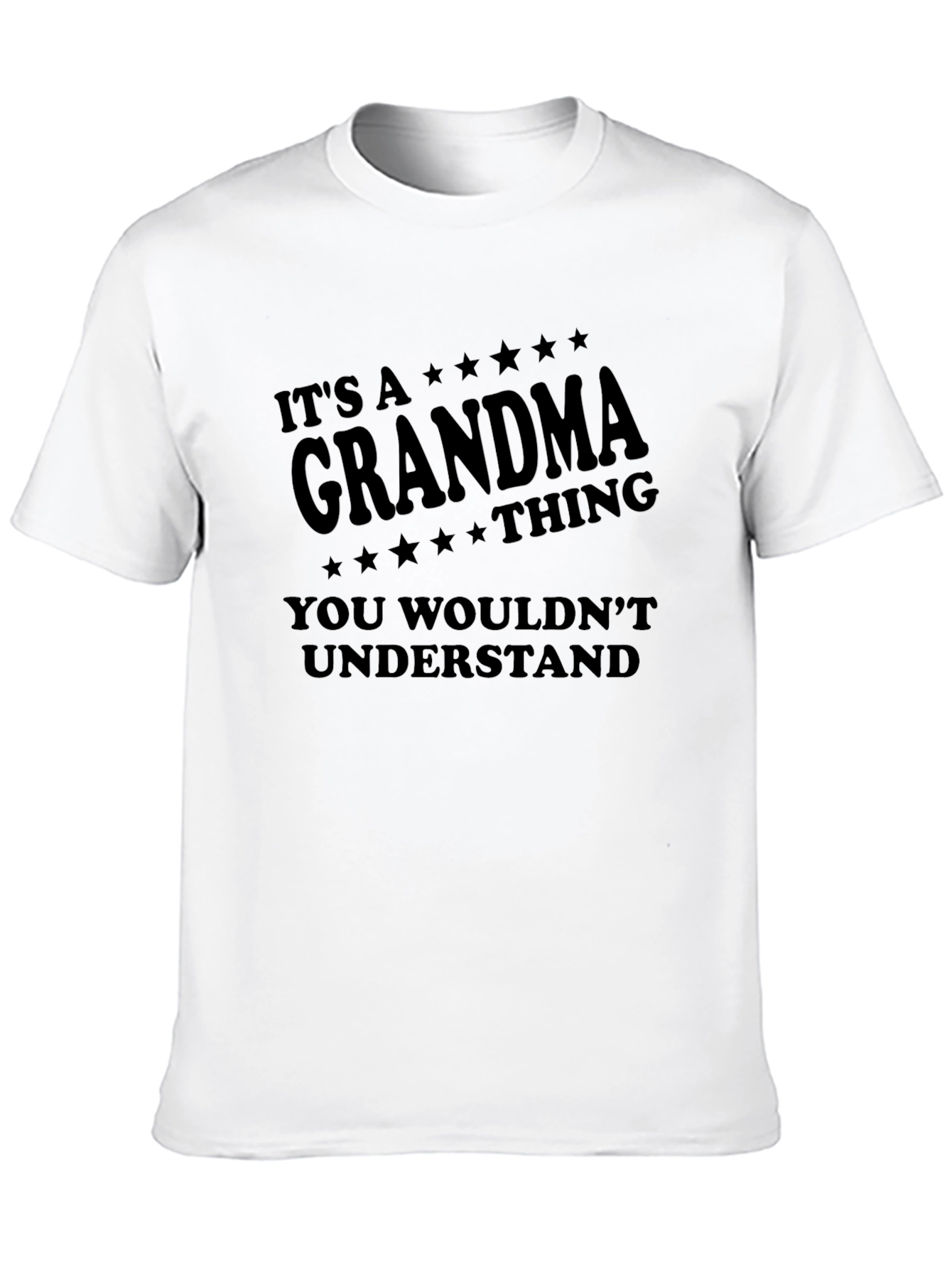 Its A Grandma Thing T-Shirt