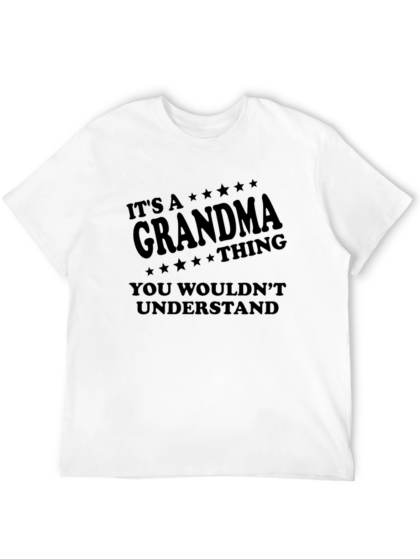 Its A Grandma Thing T-Shirt