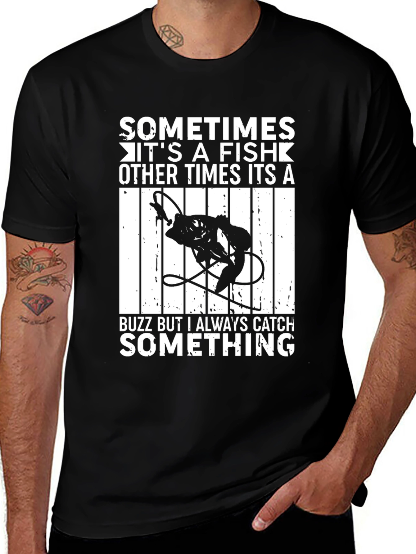 Funny Fishing T-Shirt - Always Catch Something