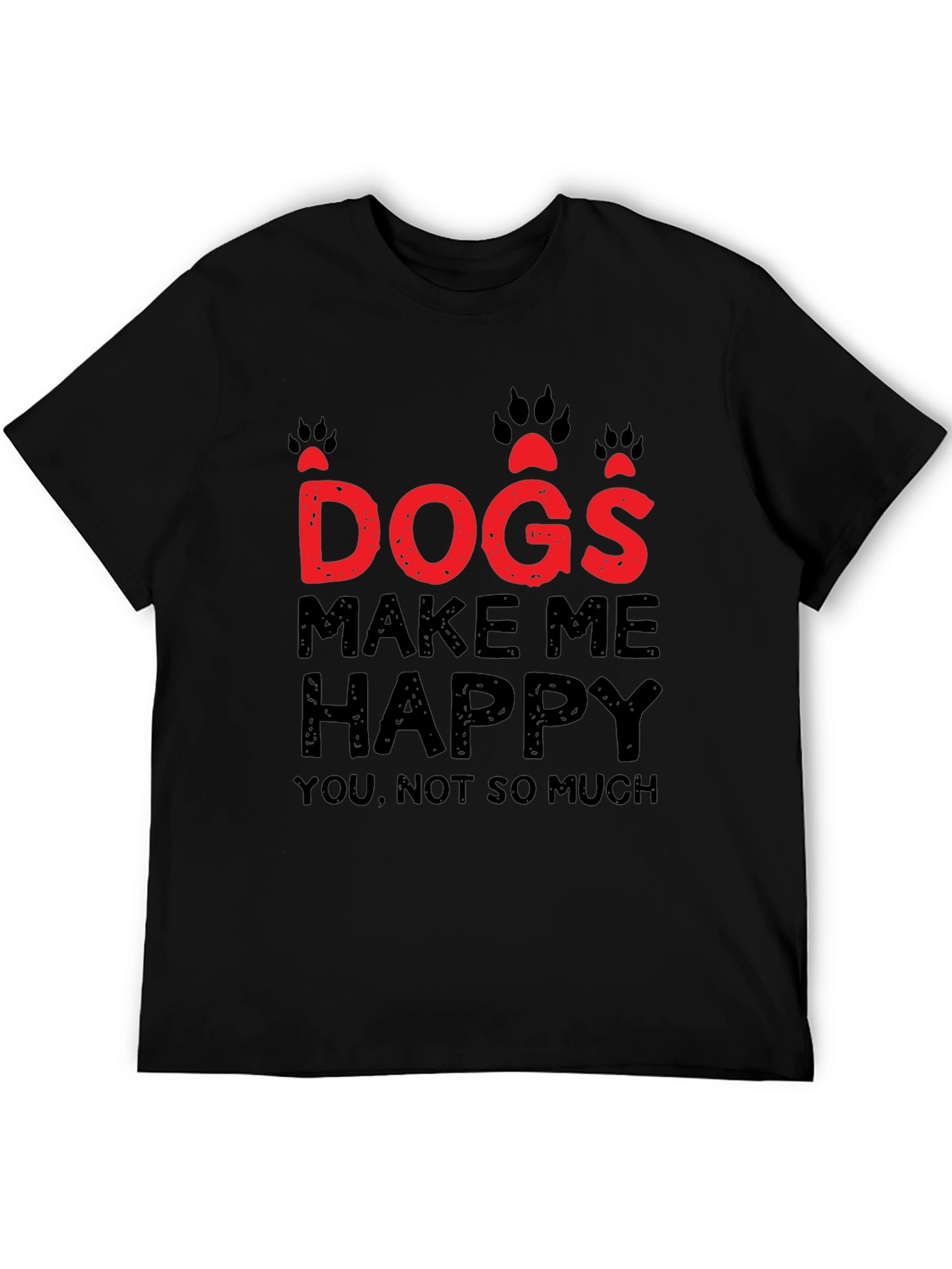 Dogs Make Me Happy Graphic T-Shirt