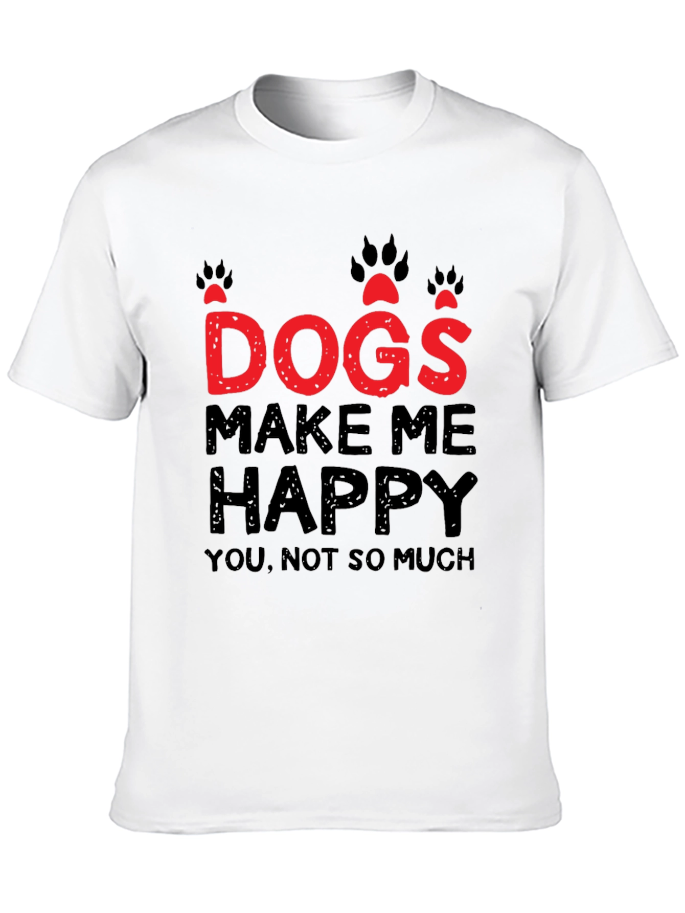 Dogs Make Me Happy Graphic T-Shirt