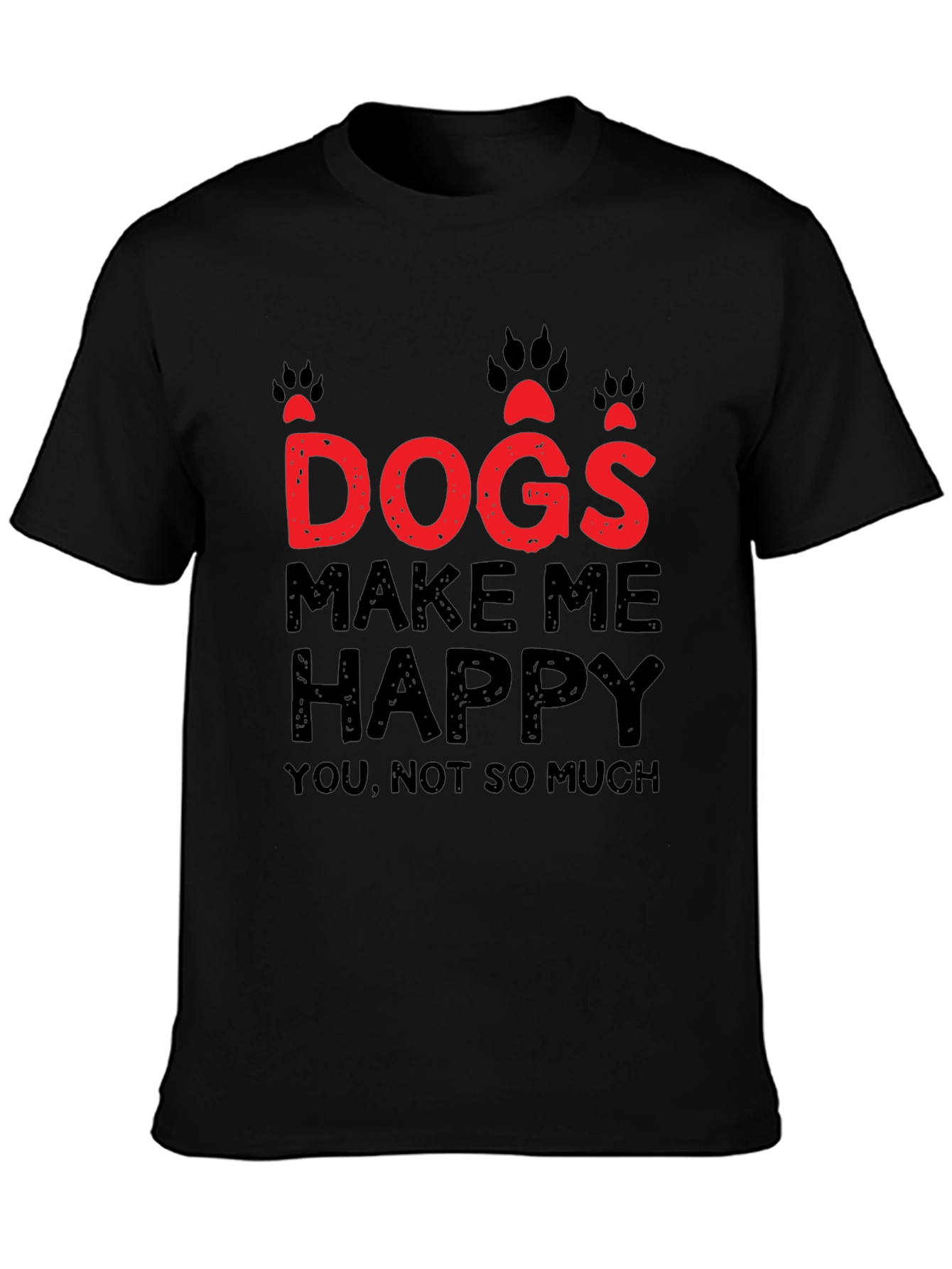Dogs Make Me Happy Graphic T-Shirt
