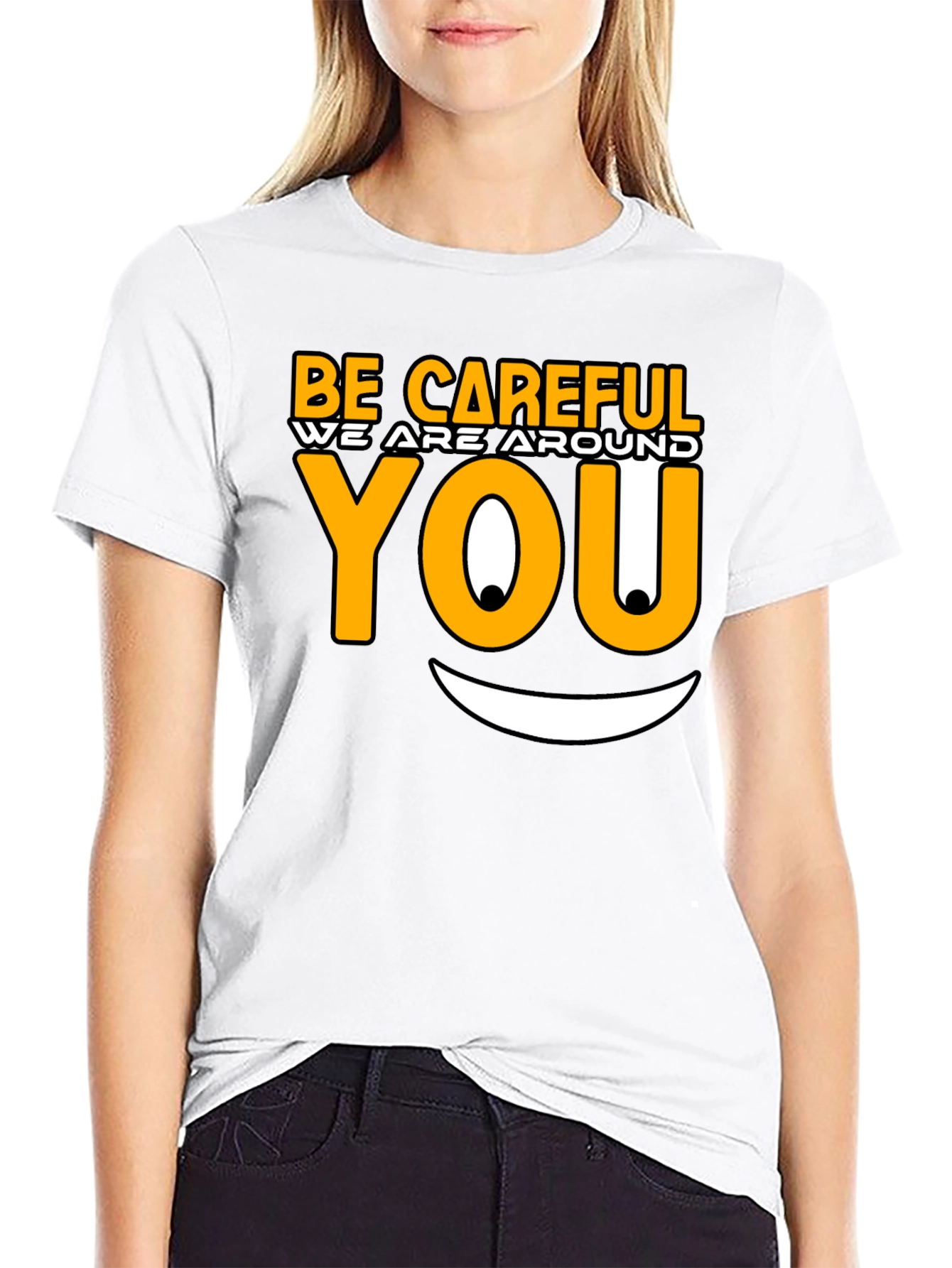 Be Careful Graphic T-Shirt - Funny Novelty Tee