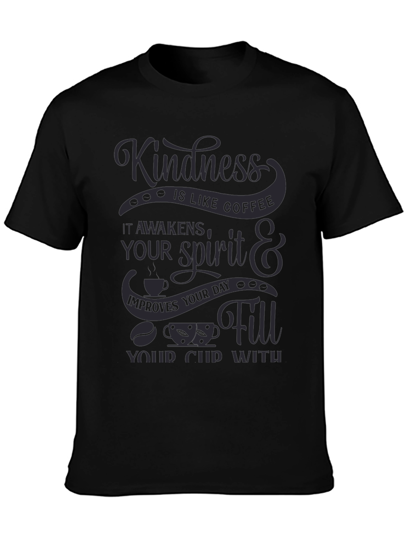 Kindness is Like Coffee Graphic Tee