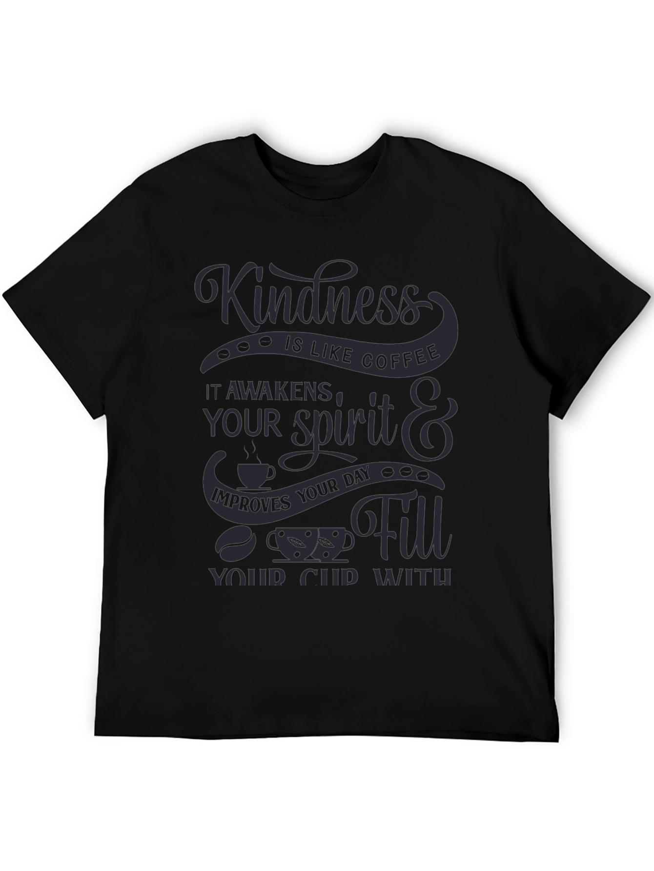 Kindness is Like Coffee Graphic Tee