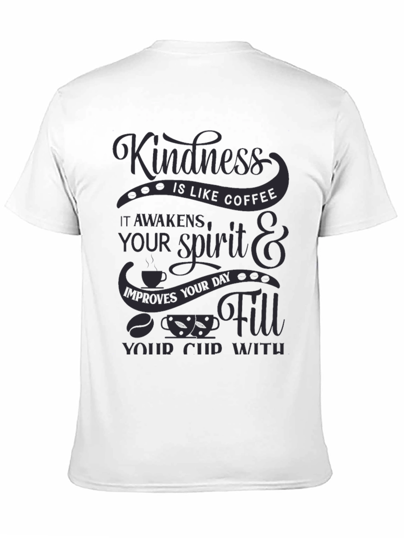 Kindness is Like Coffee Graphic Tee