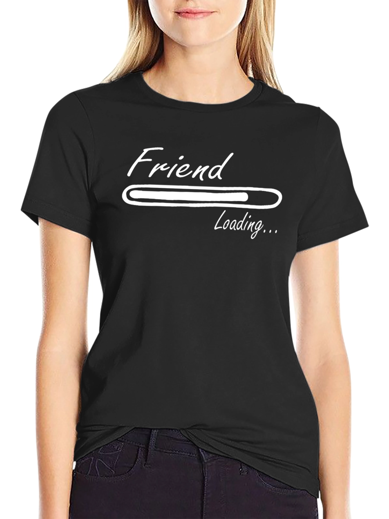 Friend Loading T-Shirt - Funny Sarcastic Tee