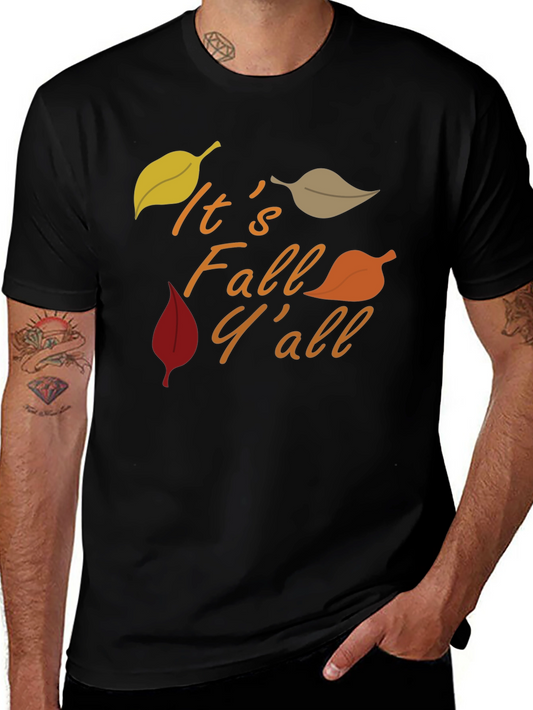 Its Fall Yall T-Shirt - Autumn Design