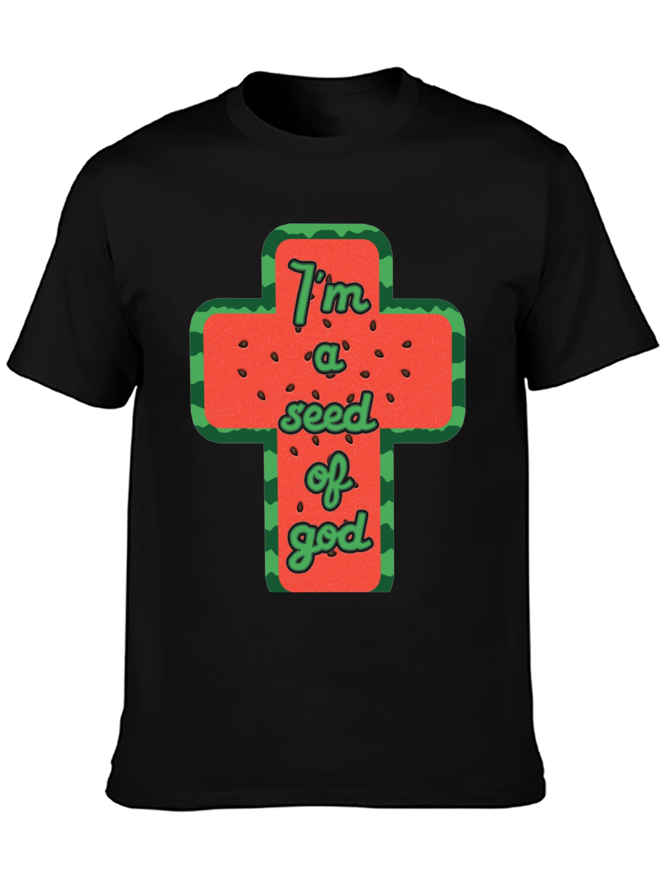 Im a Seed of God Graphic T-Shirt