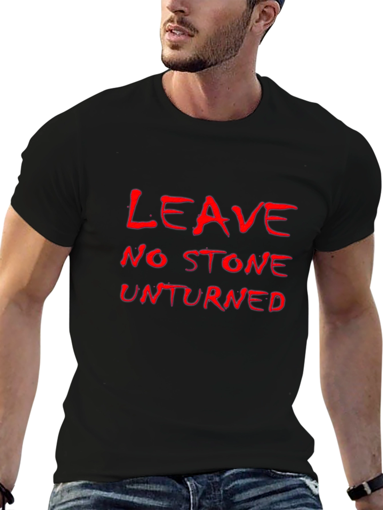 Leave No Stone Unturned Black T-Shirt