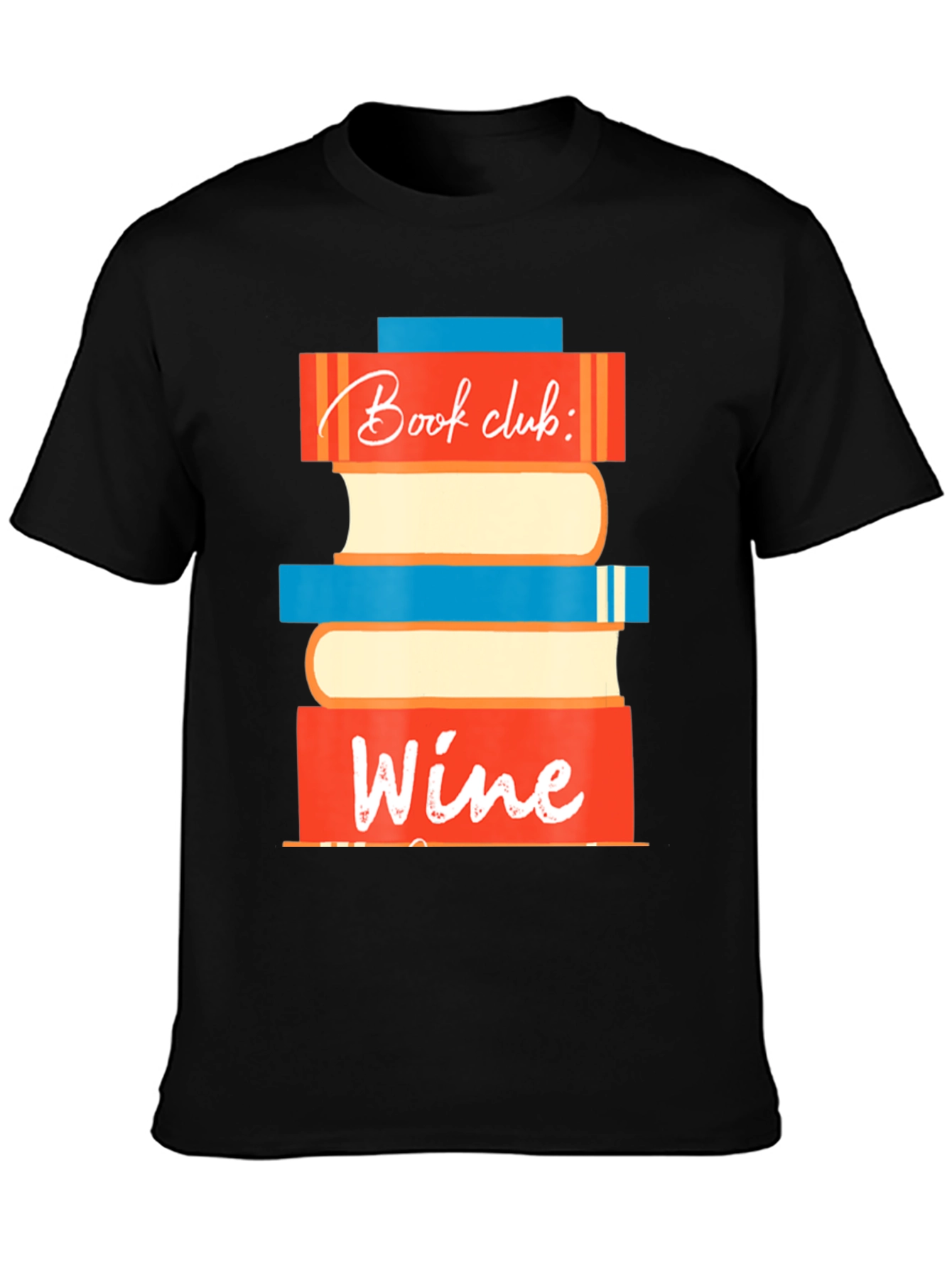Book Club Wine T-Shirt - Fun Graphic Tee