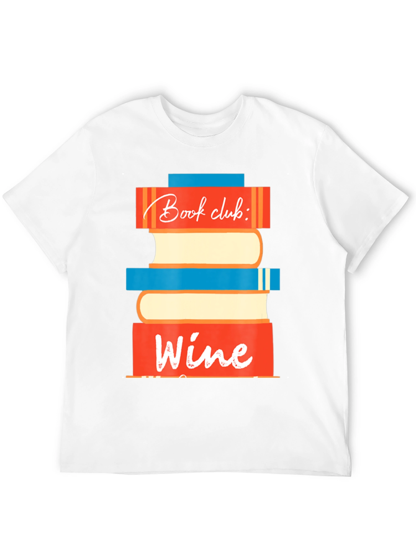 Book Club Wine T-Shirt - Fun Graphic Tee