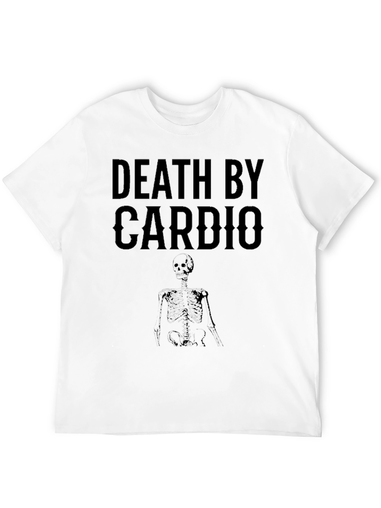 Death by Cardio T-Shirt - Funny Workout Tee